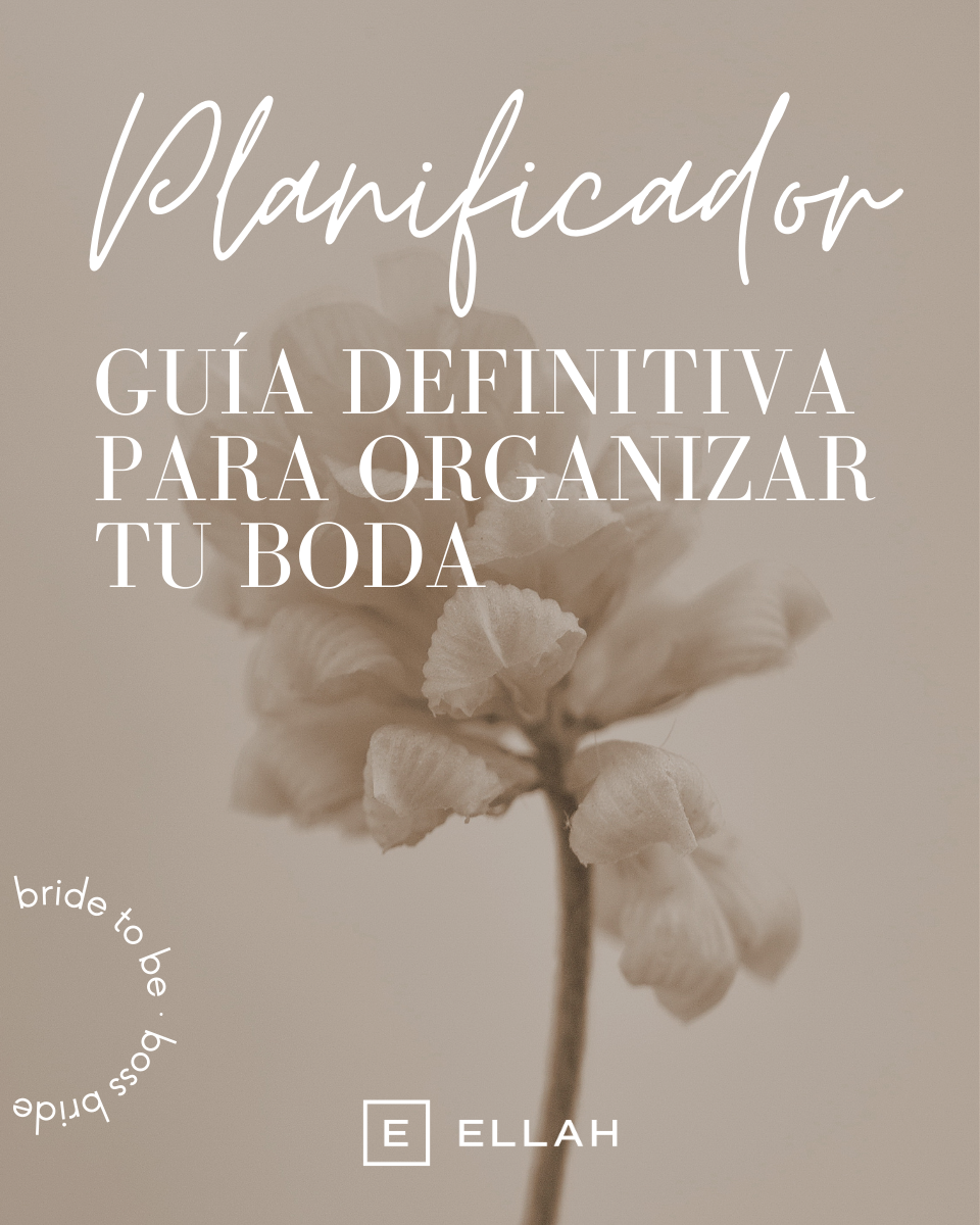 PLANIFICADOR | La guía definitiva para organizar tu boda